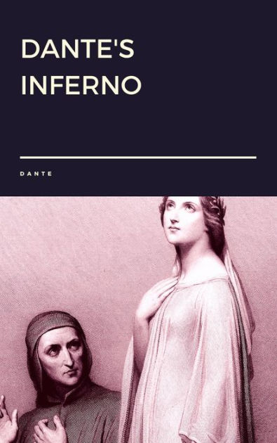 Dante's Inferno By Dante By Dante | EBook | Barnes & Noble®