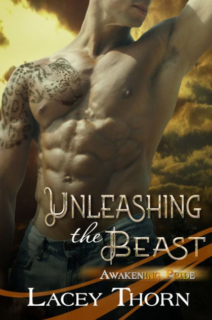 Unleashing The Beast By Lacey Thorn Paperback Barnes Noble