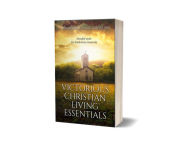 Title: VICTORIOUS CHRISTIAN LIVING ESSENTIALS, Author: Taiwo Adeodu