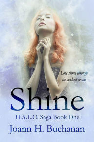 Title: Shine, Author: Joann H. Buchanan