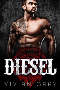 Title: Diesel, Author: Vivian Gray