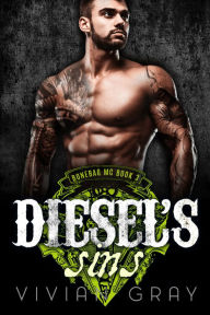 Title: Diesel's Sins, Author: Vivian Gray