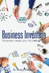 Title: Business Invention, Author: Sriram Ananthan