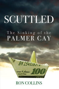 Title: Scuttled, Author: Ron Collins