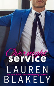 Free books for downloading from google books Overnight Service by Lauren Blakely