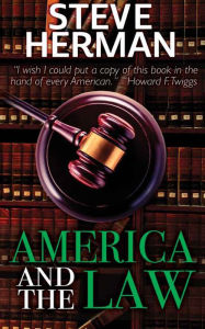 Title: America and the Law, Author: Steve Herman