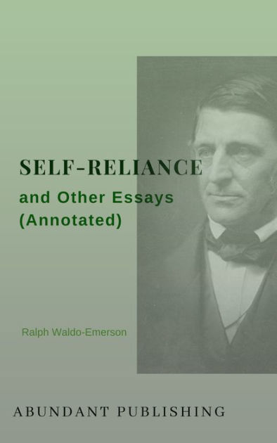 Self-Reliance And Other Essays By Ralph Waldo Emerson | EBook | Barnes ...