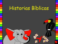 Title: Historias Biblicas, Author: Edward Duncan Hughes