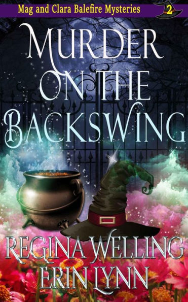 Murder on the Backswing: A Cozy Witch Mystery