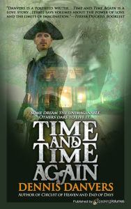Title: Time and Time Again, Author: Dennis Danvers