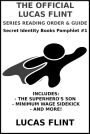 The Official Lucas Flint Series Reading Order & Guide: A Secret Identity Books Pamphlet
