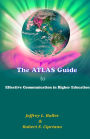 The ATLAS Guide to Effective Communication in Higher Education