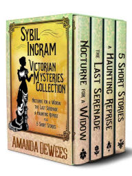 Title: Sybil Ingram Victorian Mysteries Collection, Author: Amanda DeWees