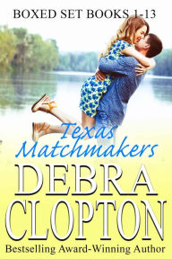 Title: Texas Matchmakers: Boxed Set Books 1-13, Author: Debra Clopton
