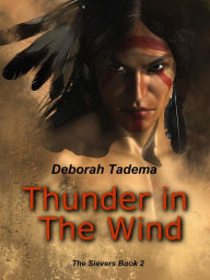 Title: Thunder in The Wind, Author: Deborah Tadema