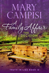 Title: A Family Affair: The Decision, Author: Mary Campisi