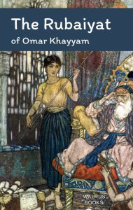 Title: The Rubaiyat, Author: Omar Khayyam