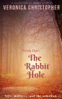 The Rabbit Hole