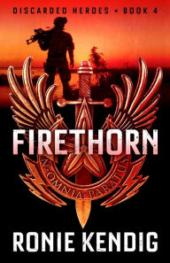 Title: Firethorn, Author: Ronie Kendig
