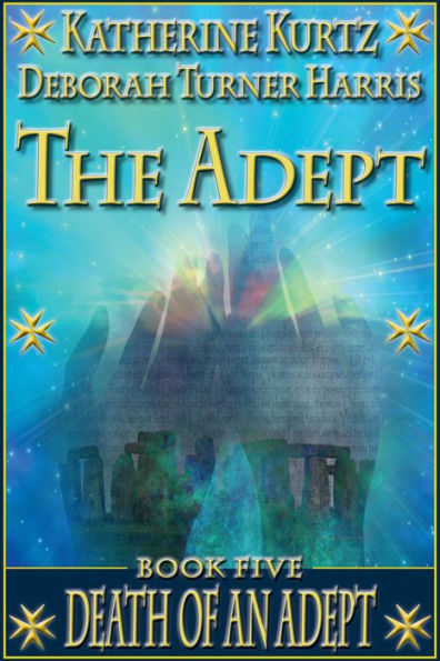 The Adept, Book Five: Death of an Adept