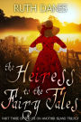 The Heiress to the Fairy Tales