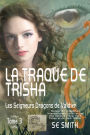 La traque de Trisha