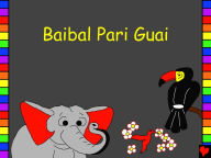 Title: Baibal Pari Guai, Author: Edward Duncan Hughes