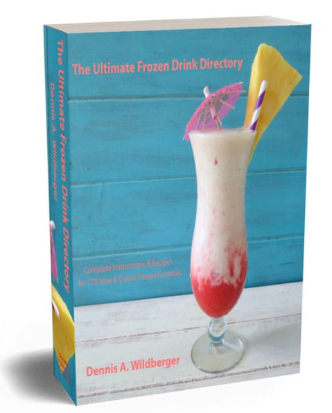 The Ultimate Frozen Drink Directory