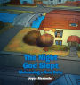 The Night God Slept: Welcoming a New Baby