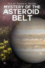 Mystery of the Asteroid Belt