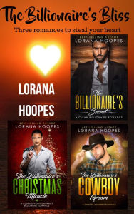 Title: The Billionaire's Bliss: Sweet Billionaires Romance Collection 1, Author: Lorana Hoopes