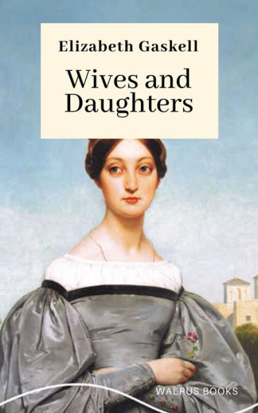 Wives and Daughters