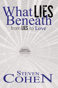 Title: What Lies Beneath, Author: Steven Cohen