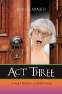 ACT THREE