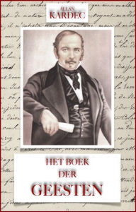 Title: Het Boek Der Geesten, Author: Allan Kardec