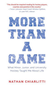 Title: More Than a Game, Author: Nathan Chiarlitti