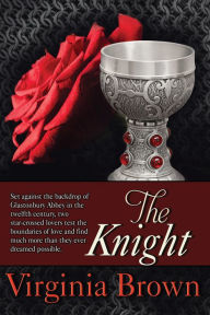 Title: The Knight, Author: Virginia Brown