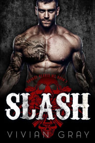 Title: Slash, Author: Vivian Gray