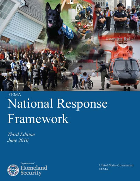 FEMA National Response Framework Third Edition June 2016 Department of Homeland Security