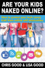 Are Your Kids Naked Online