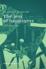 The less of happiness