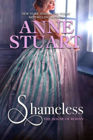 Title: Shameless, Author: Anne Stuart