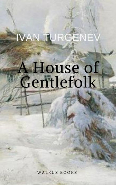 A House of Gentlefolk