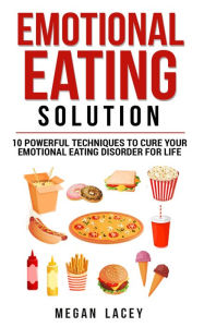 Title: Emotional Eating Solution, Author: Megan Lacey
