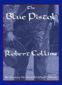 The Blue Pistol