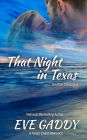 That Night in Texas: A Texas Coast Romance