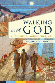 Title: Walking With God, Author: Tim Gray