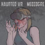Haunted VR