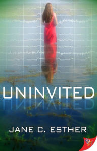 Title: Uninvited, Author: Jane C. Esther