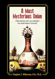Title: A Most Mysterious Union, Author: Steve Wilkerson